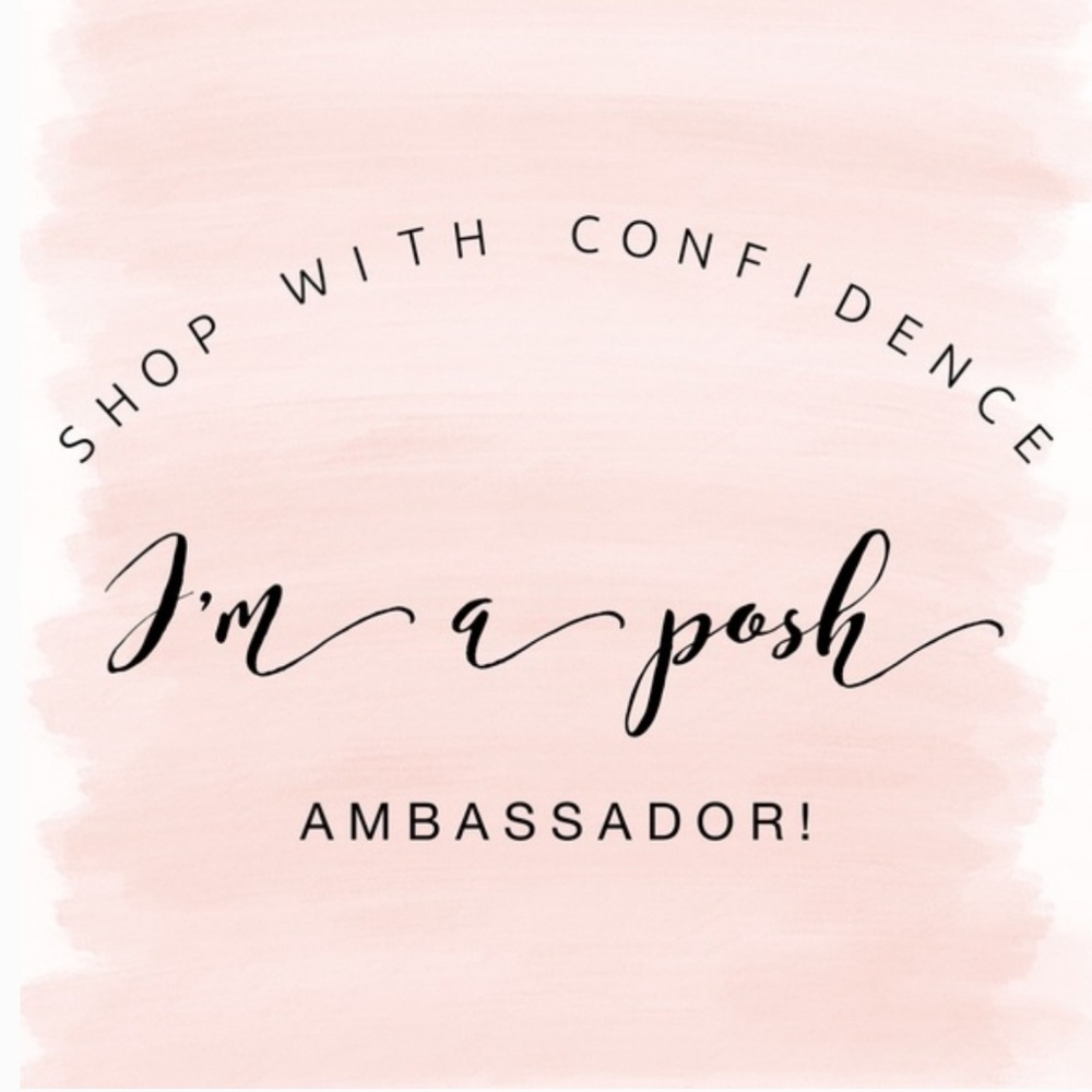 Shop With Confidence! I'm a Posh Ambassador!